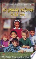 La Grande Enfance