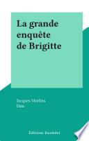 La grande enquête de Brigitte