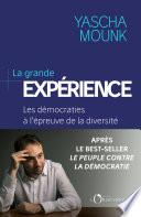 La grande expérience