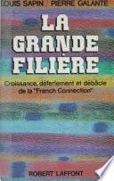 La grande filière