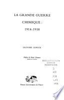 La Grande Guerre chimique, 1914-1918