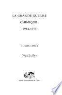 La Grande Guerre chimique, 1914-1918
