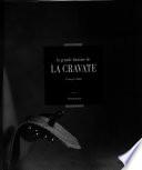 La grande histoire de la cravate