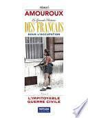 La Grande Histoire des Français sous l'Occupation - Livre 6