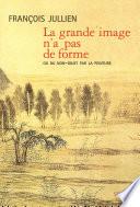 La Grande Image n'a pas de forme. Ou du non-objet par la peinture