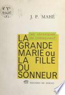 La grande Marie