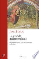 La grande métamorphose