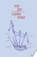 La grande musique : papiers choisis
