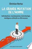 La Grande mutation de l'homme