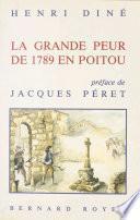 La Grande Peur de 1789 en Poitou