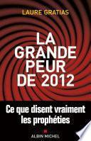 La Grande Peur de 2012