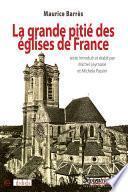 La grande pitié des églises de France