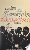 La grande réception