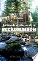 La grande révolution de la micromaison
