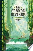 La Grande Rivière