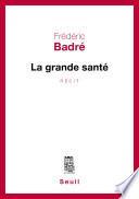 La Grande santé