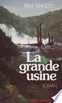 La Grande Usine