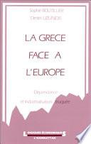 La Grèce face à l'Europe