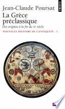 La Grèce préclassique