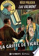 La Griffe de Tigre