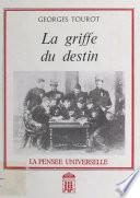 La griffe du destin