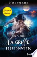 La griffe du destin