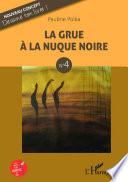 La grue à la nuque noire