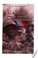 La Guadeloupe dans la première Guerre Mondiale