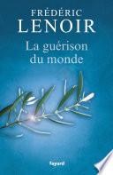 La guérison du monde