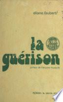 La Guérison