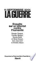 La guerre, 11 septembre 2001