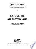 La guerre au Moyen Age
