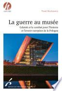 La guerre au musée
