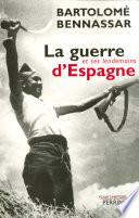 La Guerre d'Espagne