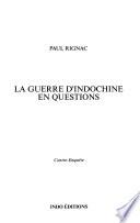 La guerre d'Indochine en questions