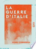 La Guerre d'Italie - Campagne 1859