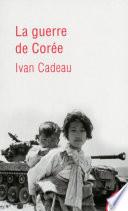 La guerre de Corée