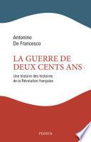 La Guerre de deux cents ans