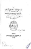 La guerre de Geneve et sa delivrance