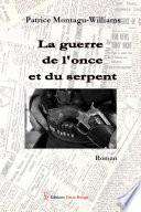 La guerre de l'once et du serpent
