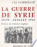 La guerre de Syrie, juin-juillet 1941