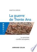 La guerre de Trente Ans
