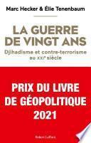 La Guerre de vingt ans