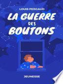 La Guerre des boutons