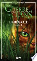 La guerre des clans - Cycle 1, Intégrale