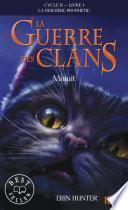 La guerre des clans II - La dernière prophétie tome 1