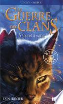 La guerre des clans tome 2