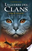La guerre des Clans V - tome 02 : Coup de tonnerre