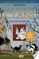 La guerre des Clans version illustrée cycle II - tome 2