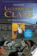 La guerre des Clans version illustrée cycle II - tome 3